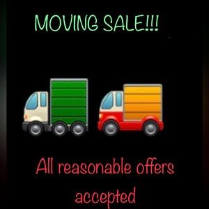 MOVING SALE, ALL REASONABLE OFFERS ACCEPTED!!